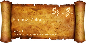 Szencz Zobor névjegykártya